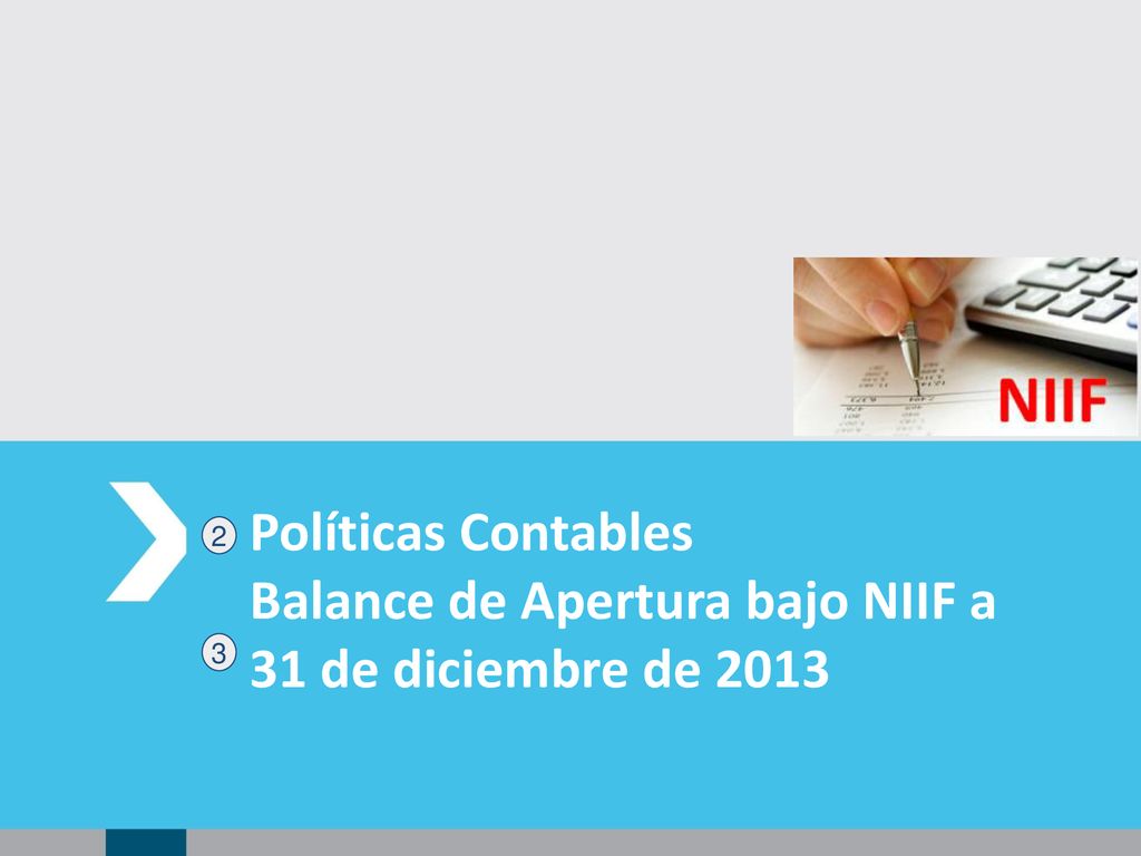 Balance de Apertura bajo NIIF a 31 de diciembre de 2013