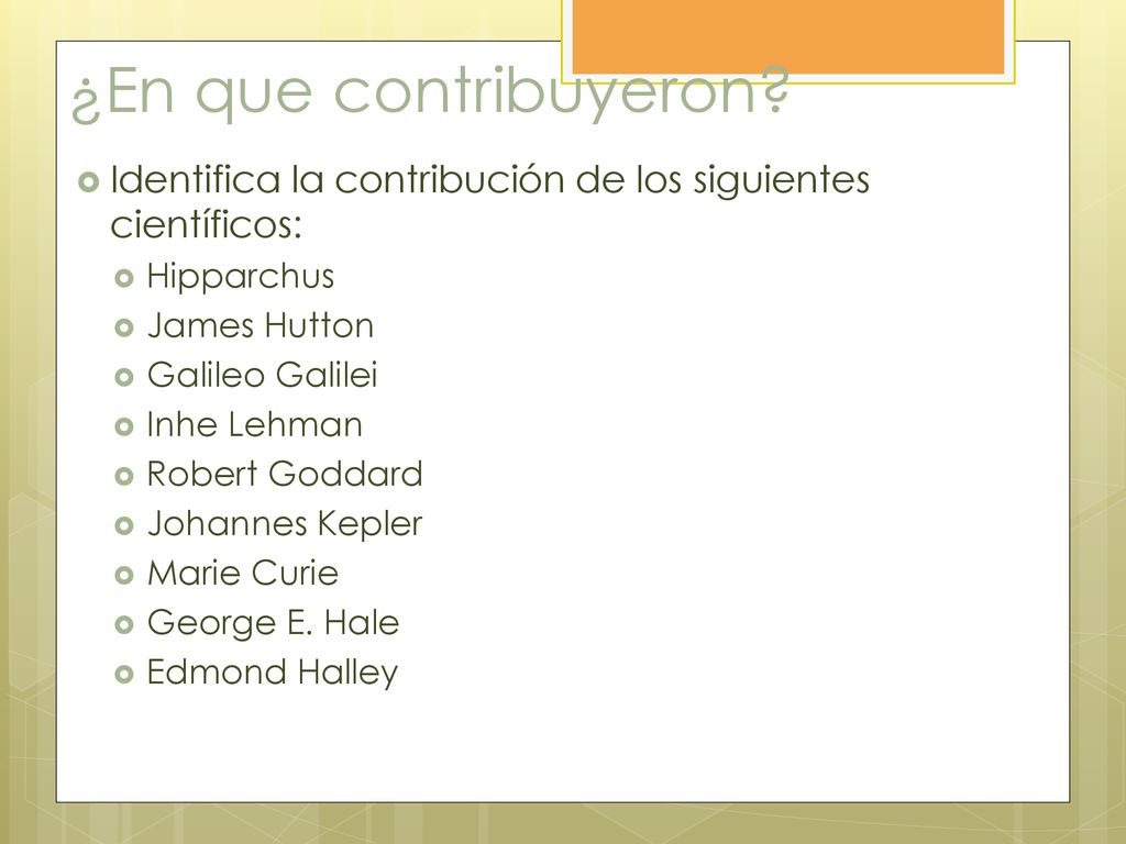 ¿En que contribuyeron Identifica la contribución de los siguientes científicos: Hipparchus. James Hutton.