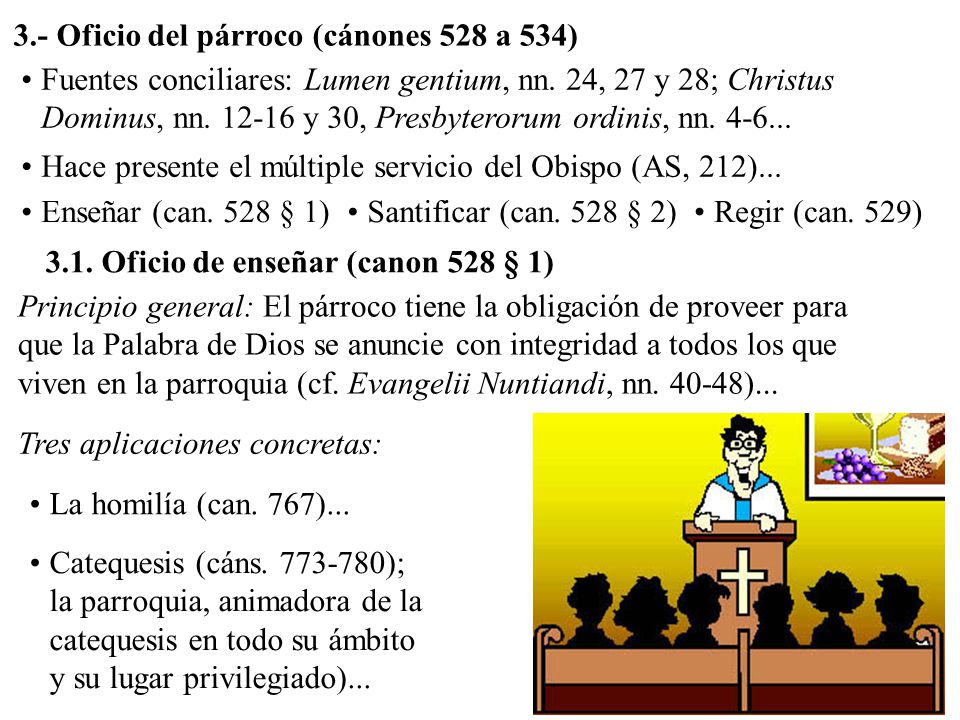 3.- Oficio del párroco (cánones 528 a 534)