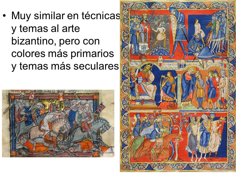 Muy similar en técnicas y temas al arte bizantino, pero con colores más primarios y temas más seculares