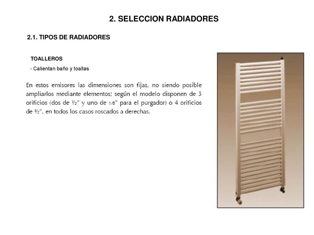 2. SELECCION RADIADORES 2.1. TIPOS DE RADIADORES TOALLEROS