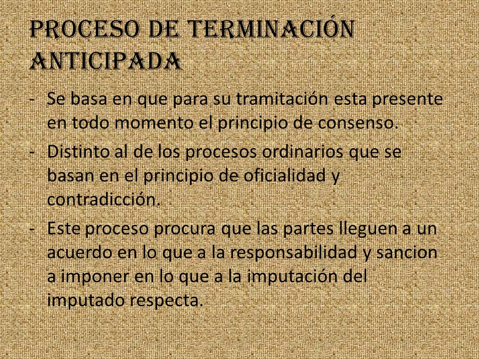 PROCESO DE TERMINACIÓN ANTICIPADA