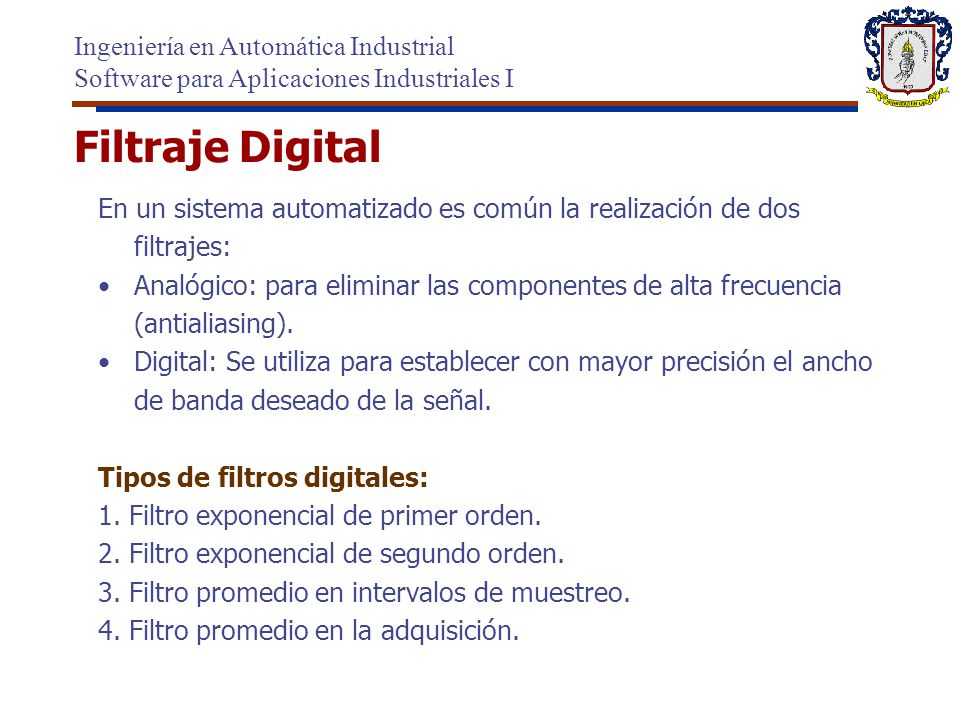 Filtraje Digital Ingeniería en Automática Industrial