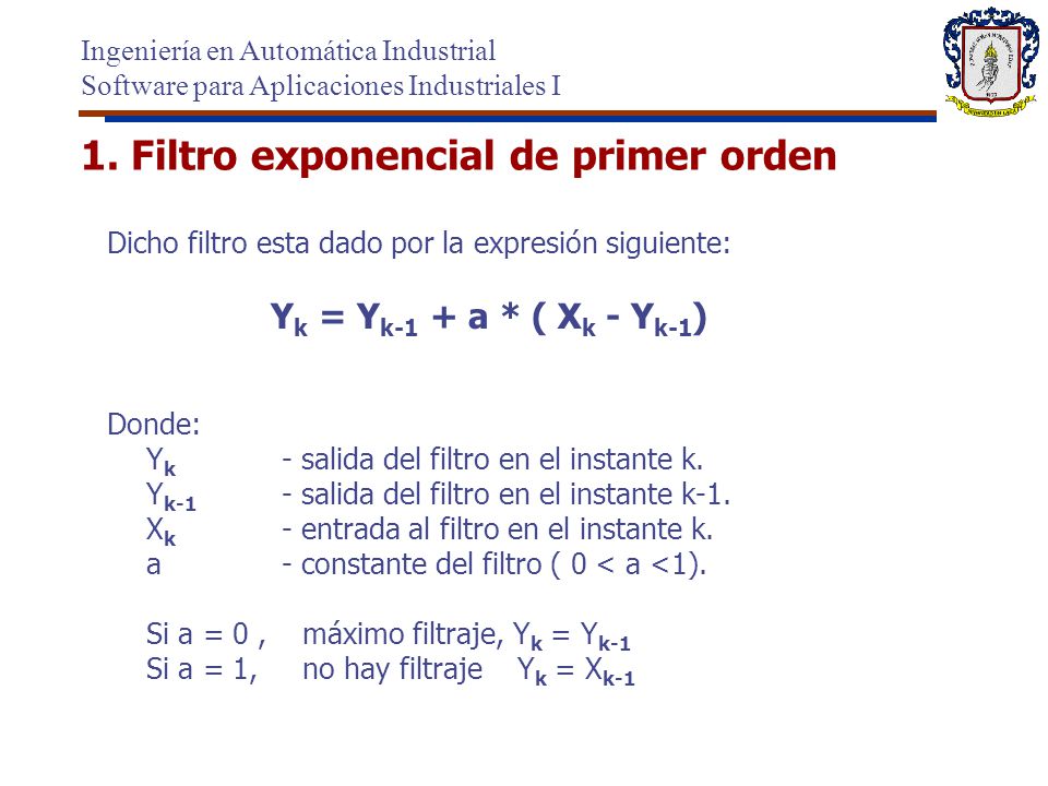 1. Filtro exponencial de primer orden