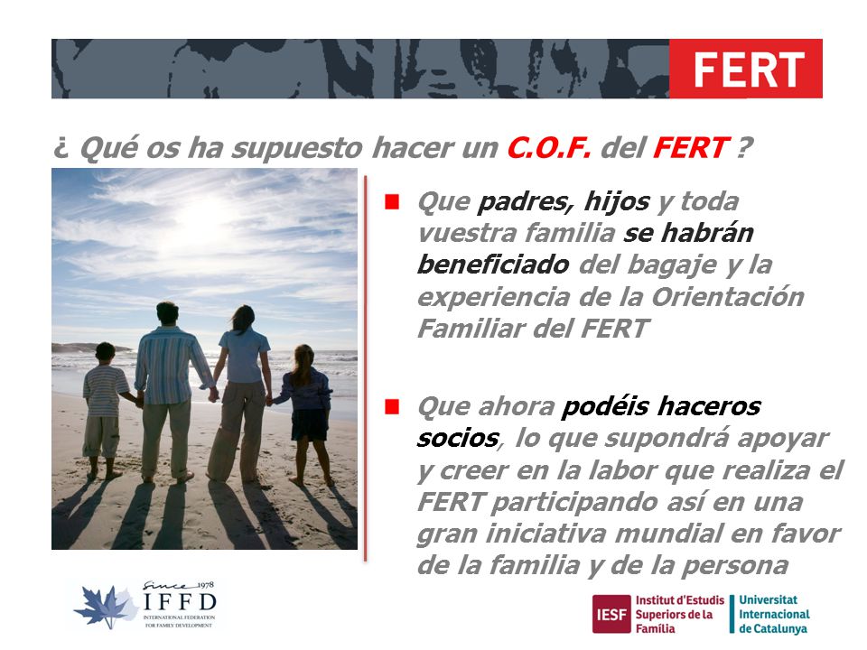 ¿ Qué os ha supuesto hacer un C.O.F. del FERT