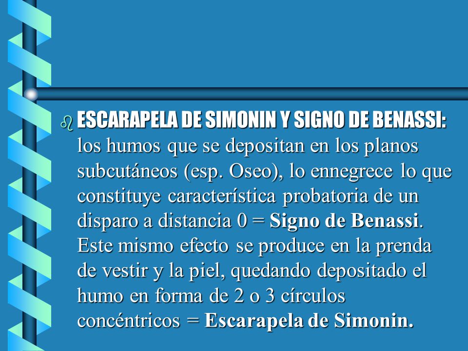 ESCARAPELA DE SIMONIN Y SIGNO DE BENASSI: los humos que se depositan en los planos subcutáneos (esp.