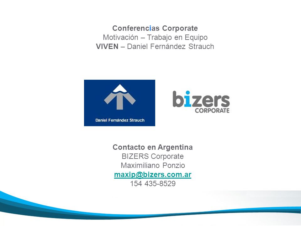 Conferencias Corporate Motivación – Trabajo en Equipo VIVEN – Daniel Fernández Strauch