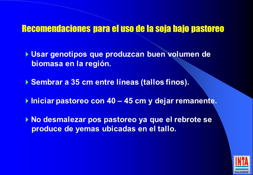 Recomendaciones para el uso de la soja bajo pastoreo