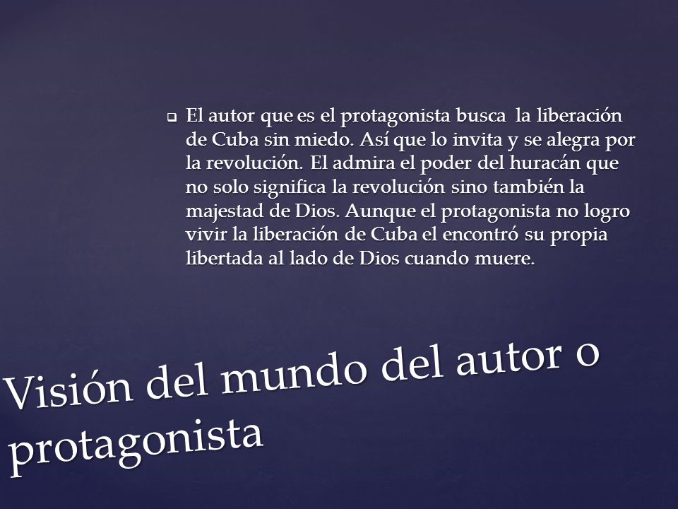 Visión del mundo del autor o protagonista