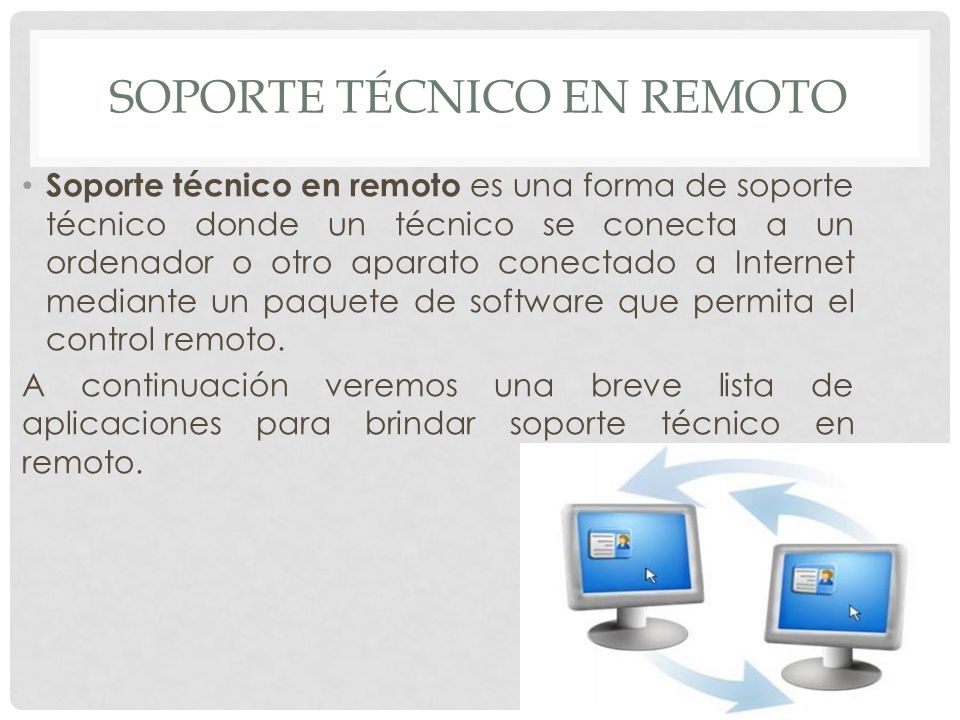 Soporte técnico en remoto