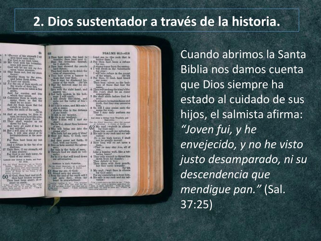 2. Dios sustentador a través de la historia.