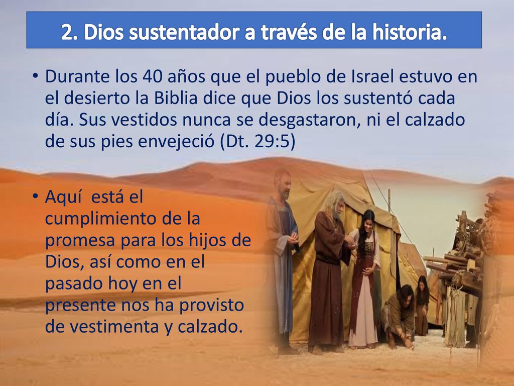 2. Dios sustentador a través de la historia.