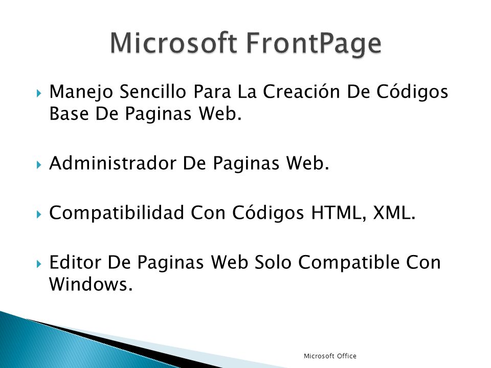Microsoft FrontPage Manejo Sencillo Para La Creación De Códigos Base De Paginas Web. Administrador De Paginas Web.