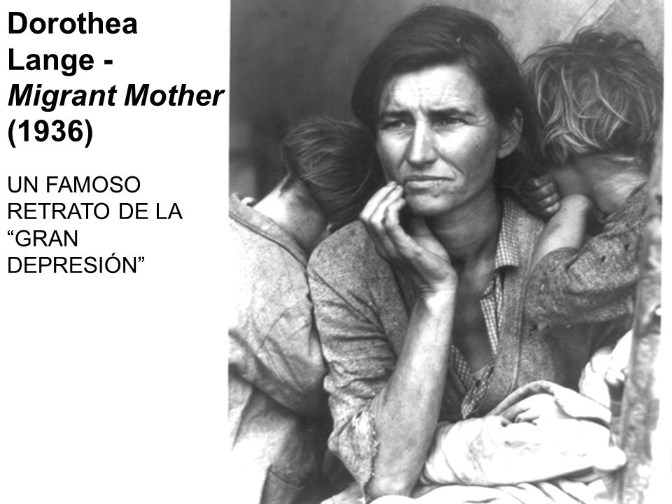 Dorothea Lange - Migrant Mother (1936)