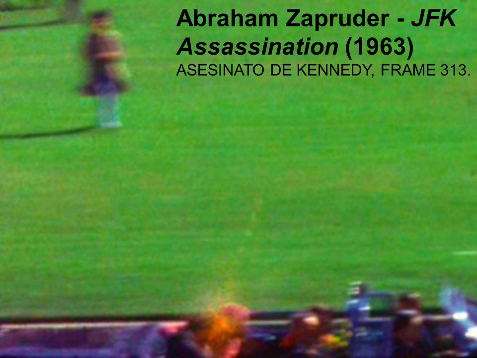 Abraham Zapruder - JFK Assassination (1963)