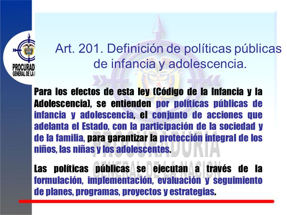 Art Definición de políticas públicas de infancia y adolescencia.