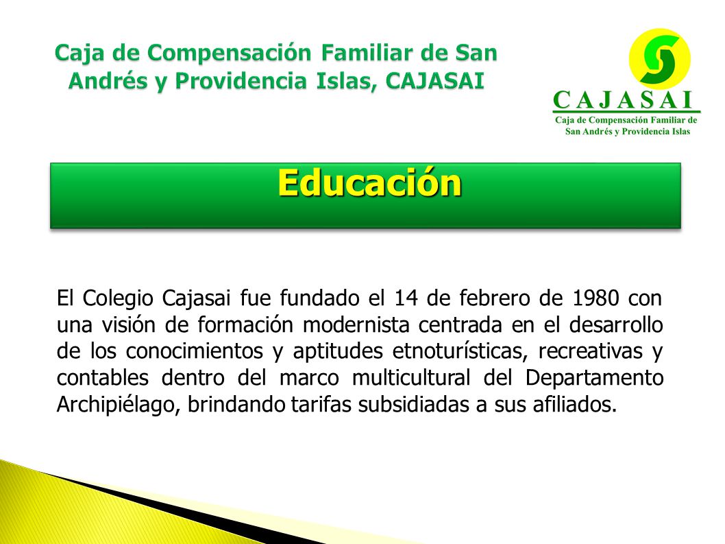 Caja de Compensación Familiar de San Andrés y Providencia Islas, CAJASAI