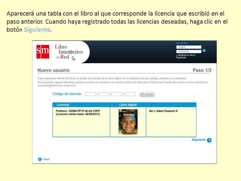 Aparecerá una tabla con el libro al que corresponde la licencia que escribió en el paso anterior.