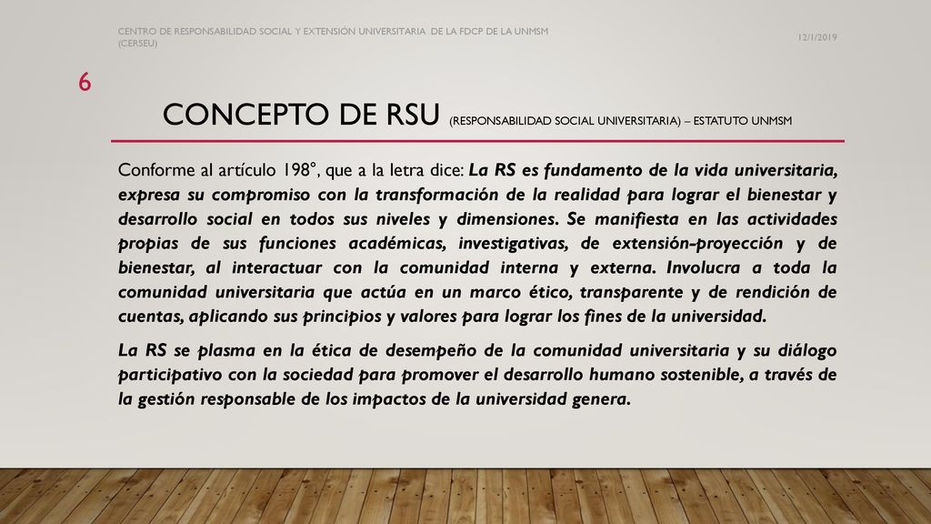 CENTRO DE RESPONSABILIDAD SOCIAL Y EXTENSIÓN UNIVERSITARIA DE LA FDCP DE LA UNMSM (CERSEU)