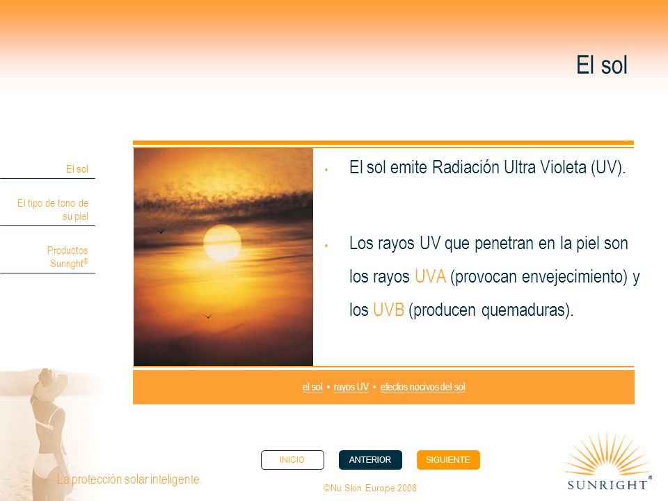 el sol • rayos UV • efectos nocivos del sol