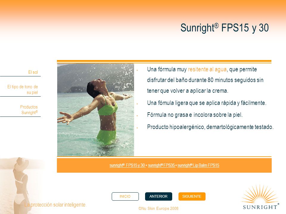sunright® FPS15 y 30 • sunright® FPS35 • sunright® Lip Balm FPS15