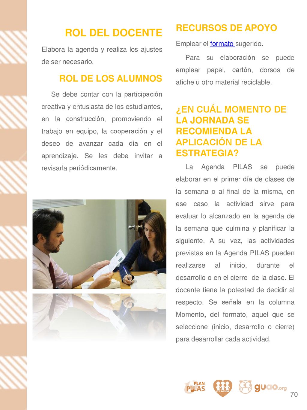 ROL DEL DOCENTE RECURSOS DE APOYO ROL DE LOS ALUMNOS