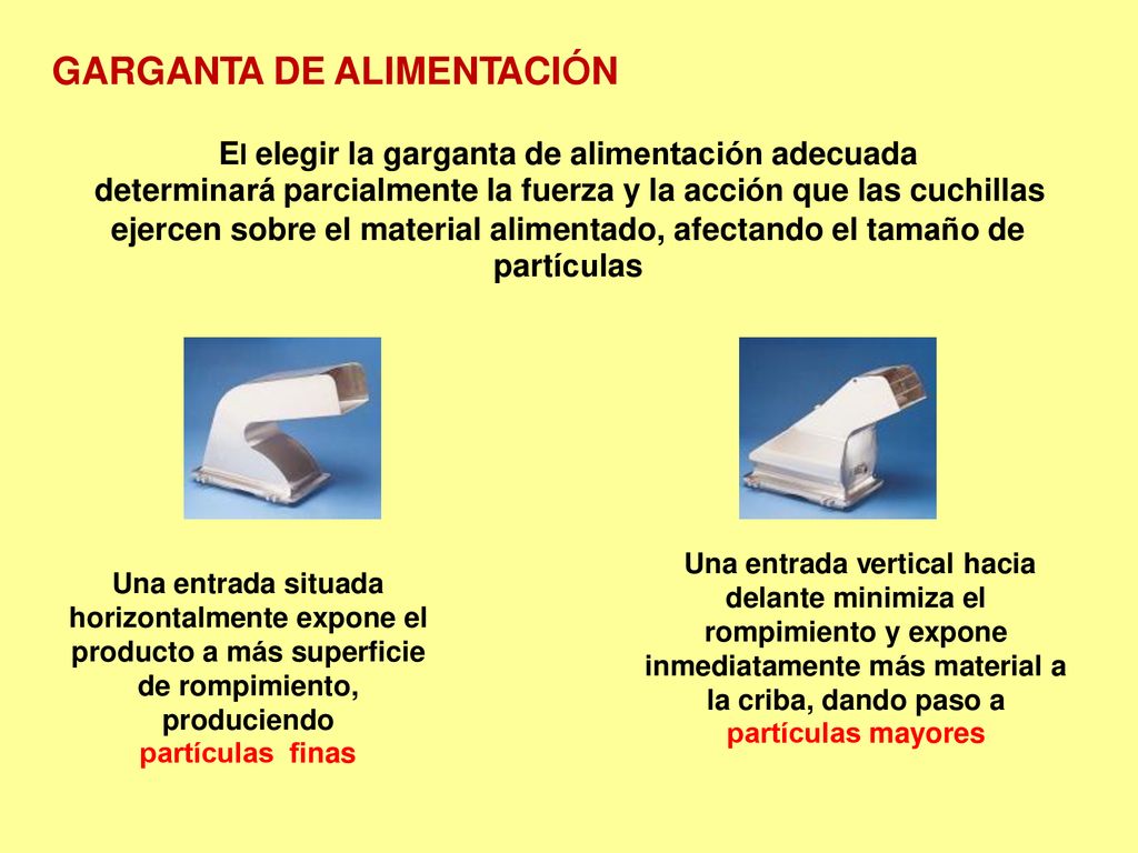 determinará parcialmente la fuerza y la acción que las cuchillas