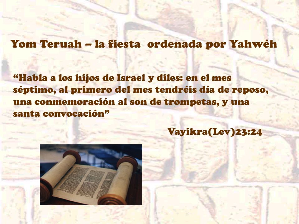 Yom Teruah – la fiesta ordenada por Yahwéh