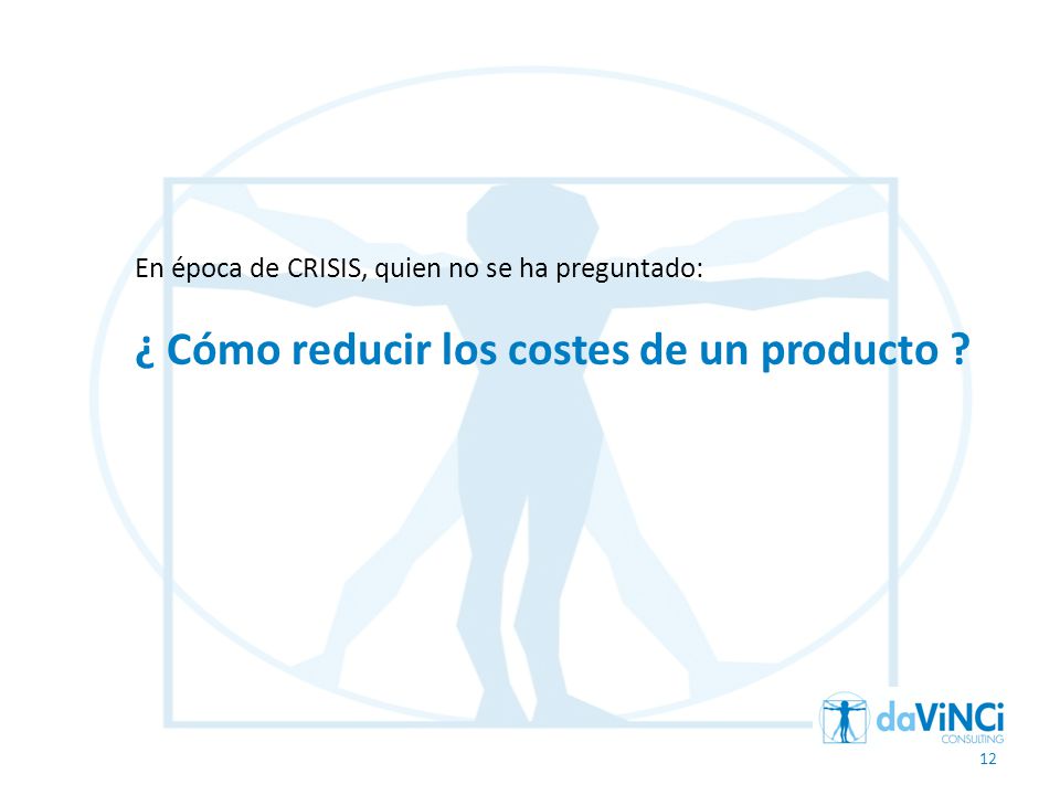 ¿ Cómo reducir los costes de un producto