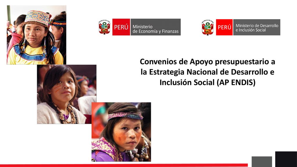 Convenios de Apoyo presupuestario a la Estrategia Nacional de Desarrollo e Inclusión Social (AP ENDIS)