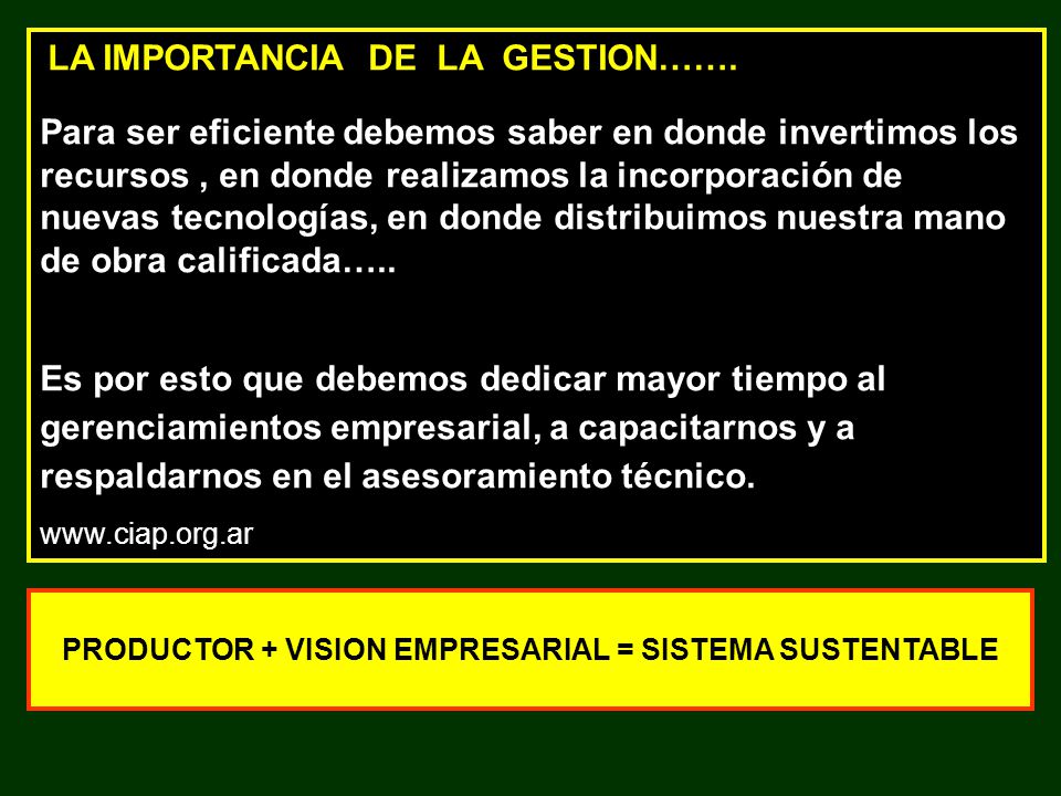 PRODUCTOR + VISION EMPRESARIAL = SISTEMA SUSTENTABLE