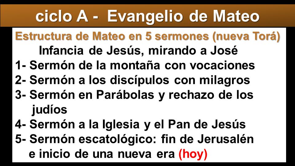 ciclo A - Evangelio de Mateo