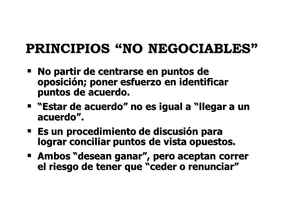 PRINCIPIOS NO NEGOCIABLES