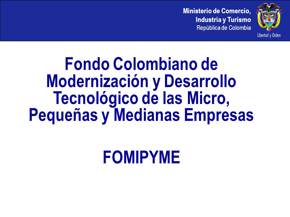 Fondo Colombiano de Modernización y Desarrollo Tecnológico de las Micro, Pequeñas y Medianas Empresas