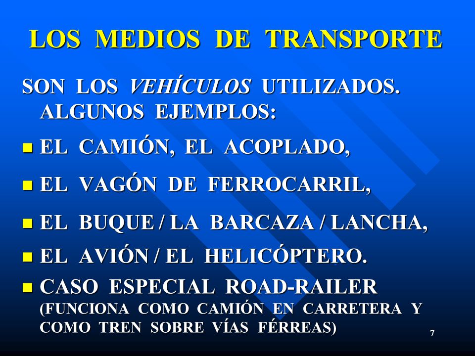 LOS MEDIOS DE TRANSPORTE