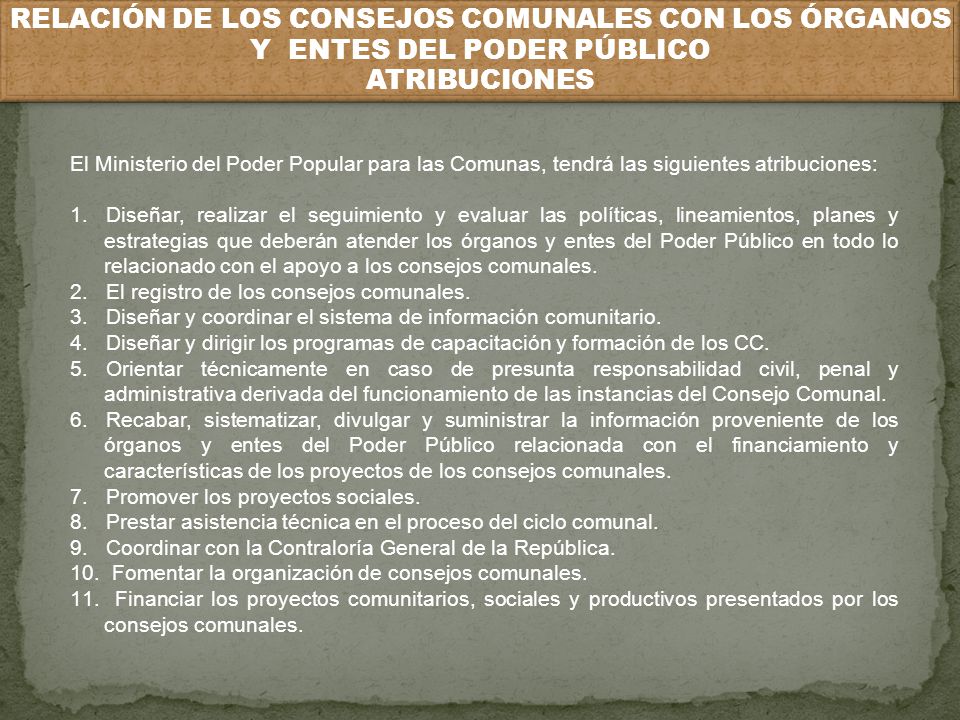 RELACIÓN DE LOS CONSEJOS COMUNALES CON LOS ÓRGANOS Y ENTES DEL PODER PÚBLICO