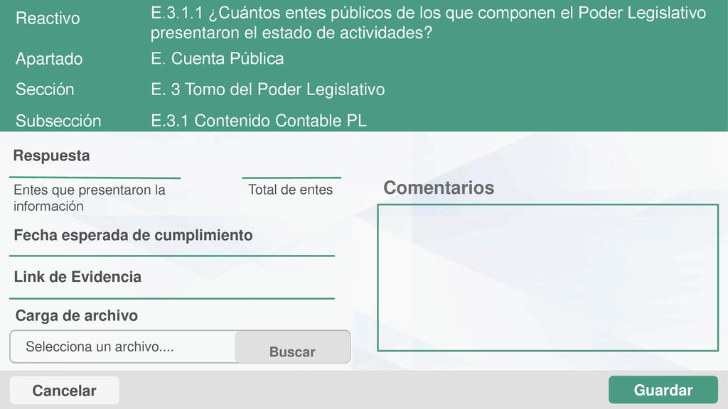 E ¿Cuántos entes públicos de los que componen el Poder Legislativo presentaron el estado de actividades