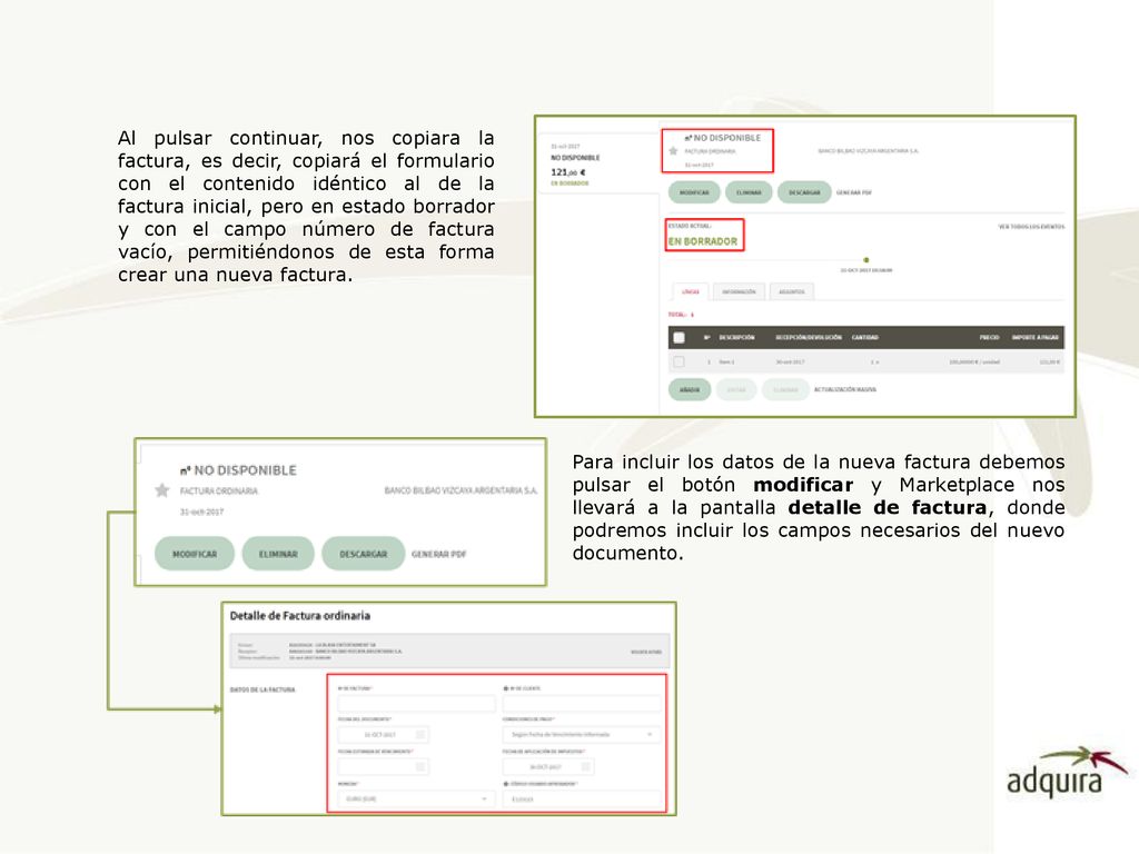 Al pulsar continuar, nos copiara la factura, es decir, copiará el formulario con el contenido idéntico al de la factura inicial, pero en estado borrador y con el campo número de factura vacío, permitiéndonos de esta forma crear una nueva factura.