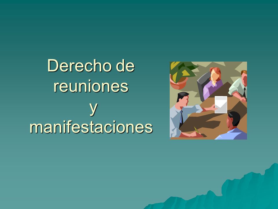 Derecho de reuniones y manifestaciones