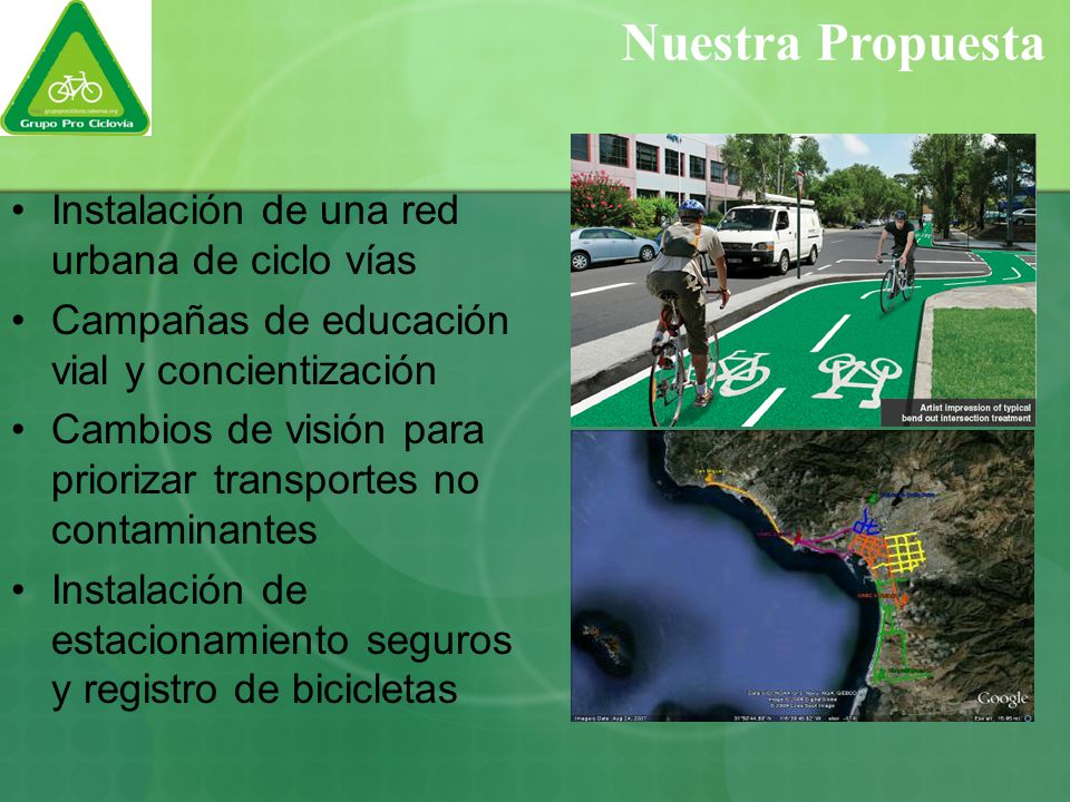 Nuestra Propuesta Instalación de una red urbana de ciclo vías