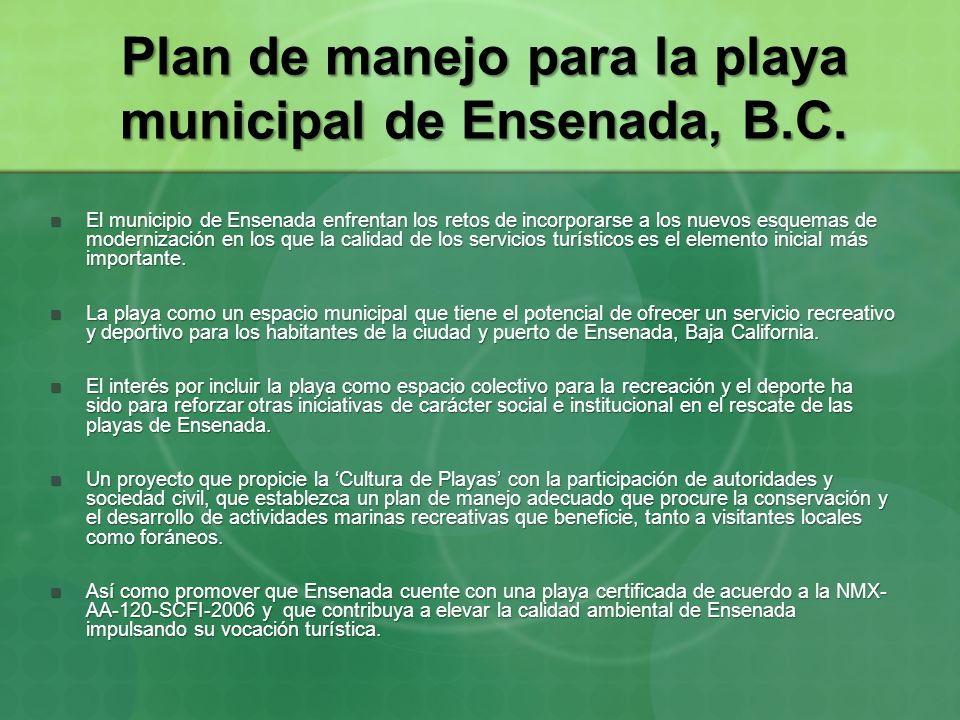 Plan de manejo para la playa municipal de Ensenada, B.C.