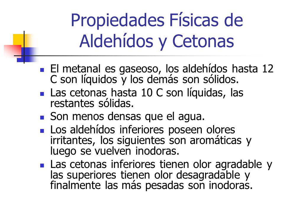 Propiedades Físicas de Aldehídos y Cetonas