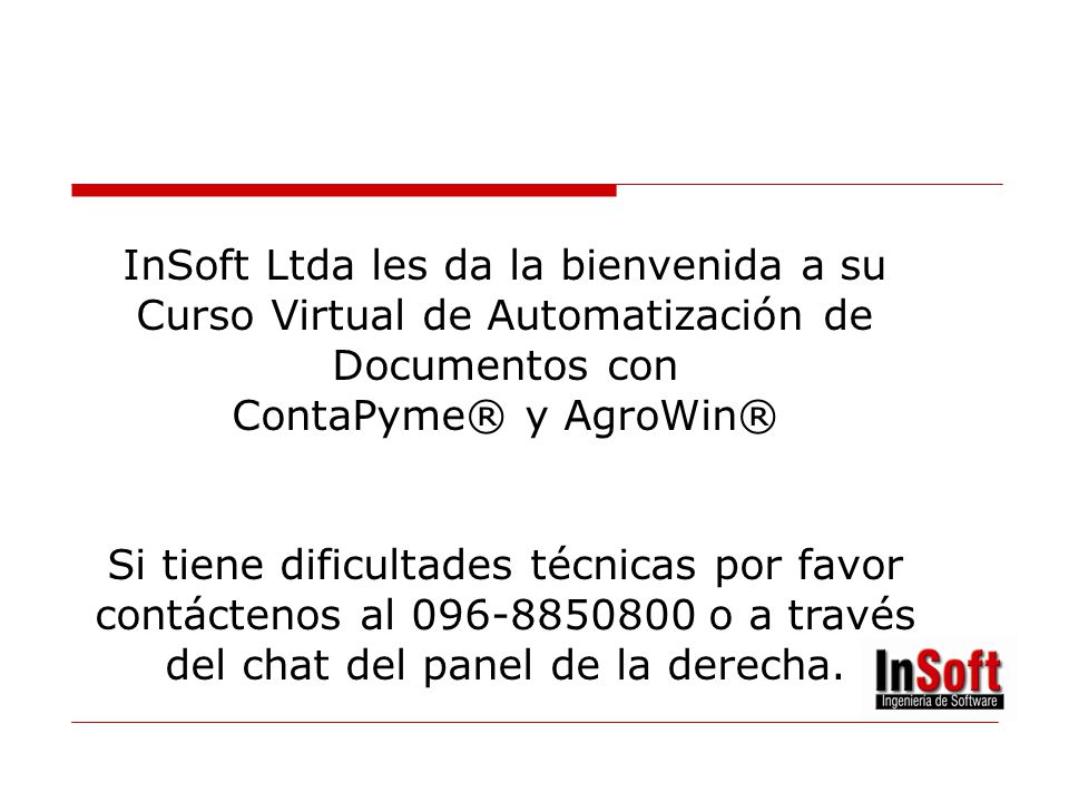 InSoft Ltda les da la bienvenida a su Curso Virtual de Automatización de Documentos con