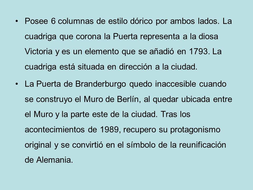 Posee 6 columnas de estilo dórico por ambos lados
