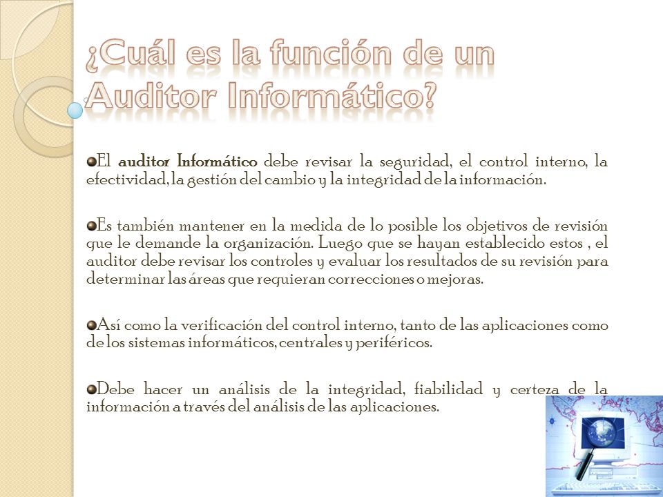 ¿Cuál es la función de un Auditor Informático