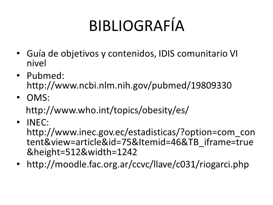 BIBLIOGRAFÍA Guía de objetivos y contenidos, IDIS comunitario VI nivel