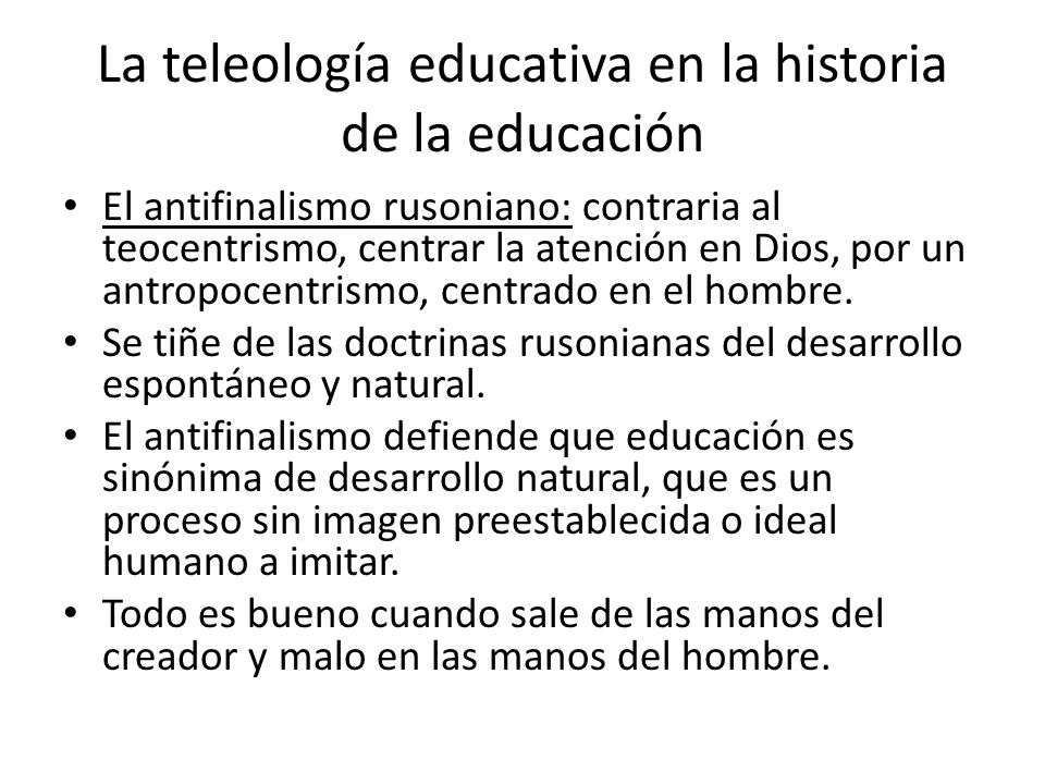 La teleología educativa en la historia de la educación