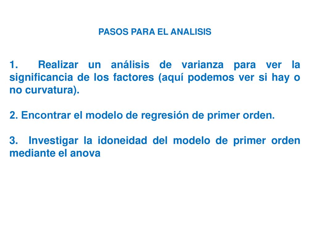 2. Encontrar el modelo de regresión de primer orden.