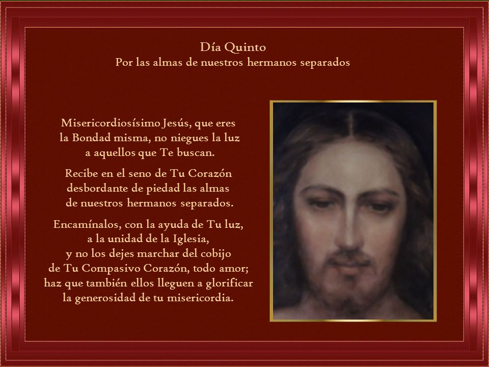 Día Quinto Por las almas de nuestros hermanos separados