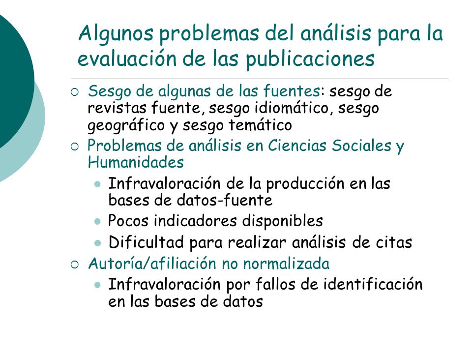 Algunos problemas del análisis para la evaluación de las publicaciones